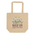 Keep On Growing Eco Tote Bag