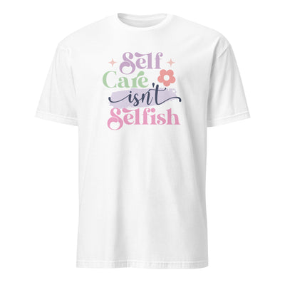 Self Care Unisex T-Shirt