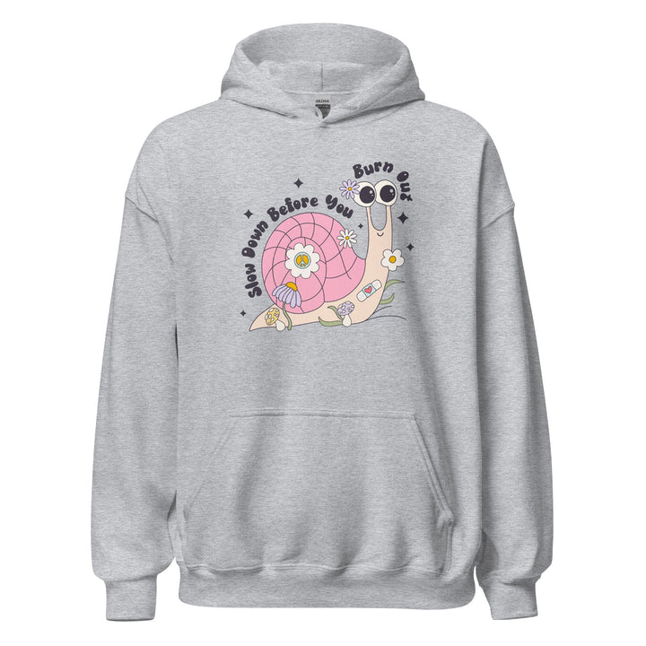 Slow Down Unisex Hoodie 