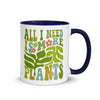 More Plants Mug