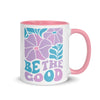 Be The Good Mug